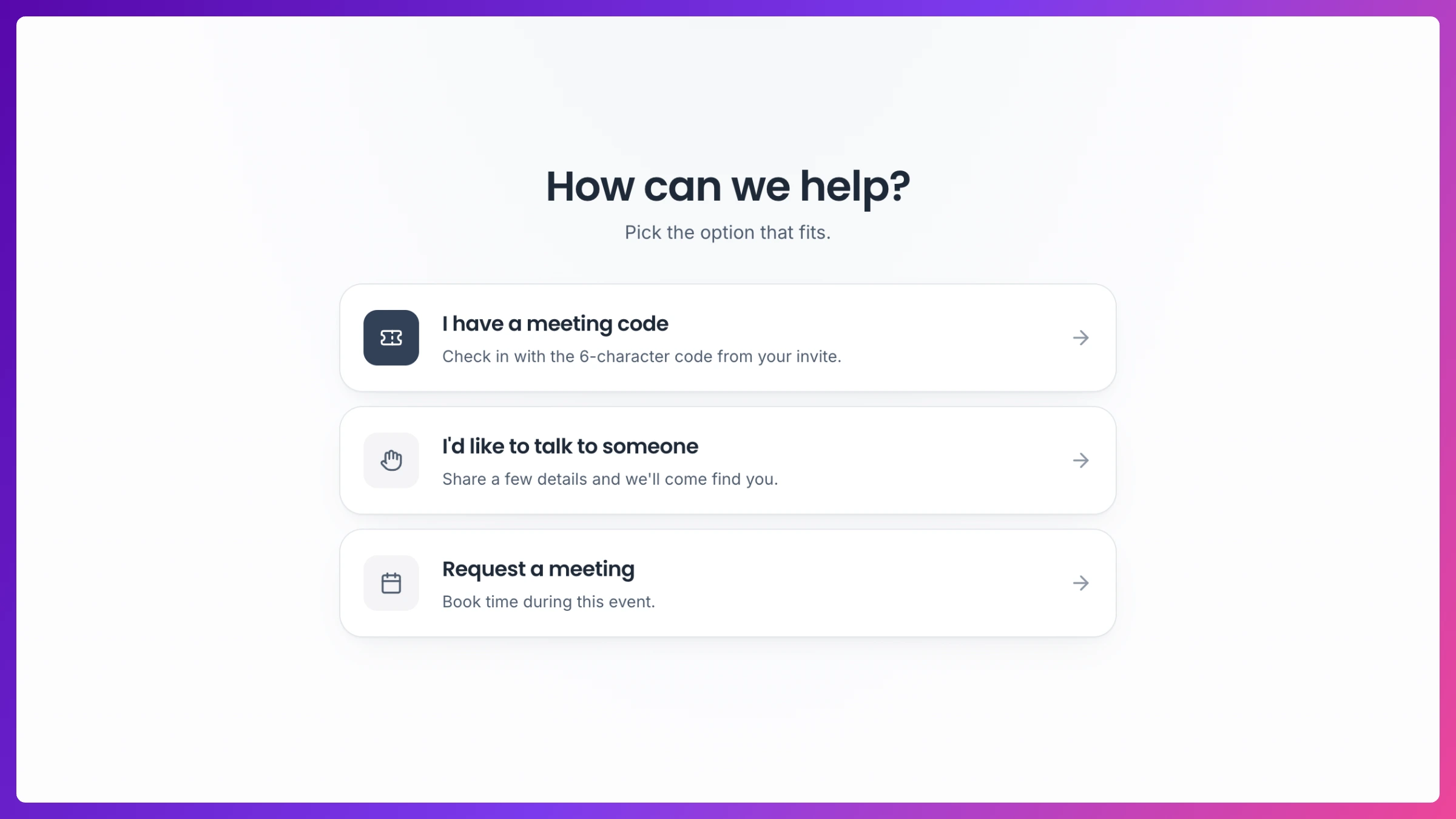 Kiosk landing screen with Check in, "talk to someone," and Request a meeting choices